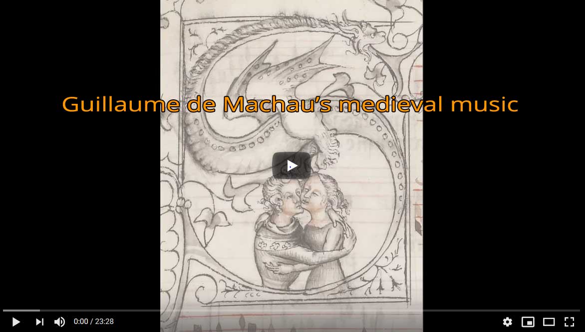 Guillaume de Machau’s medieval music from the time of plague (YouTube 23:28)